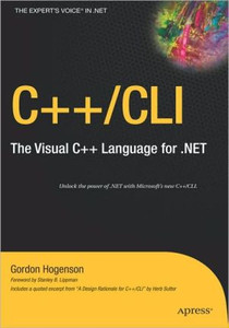 C++/CLI by Gordon Hogenson (Author)