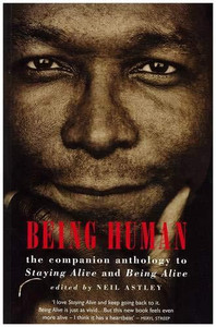 Being Human by Neil Astley (Author) Being Human by Neil Astley (Author)