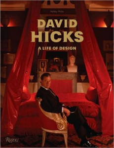 David Hicks by Ashley Hicks (Author) David Hicks by Ashley Hicks (Author)