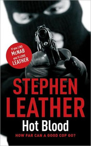 Hot Blood by Stephen Leather (Author) Hot Blood by Stephen Leather (Author)