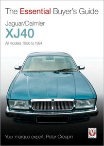 Jaguar XJ40 by Peter Crespin (Author)