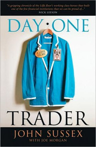 Day One Trader by John Sussex (Author)