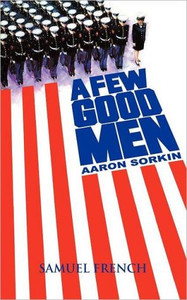 A Few Good Men by Aaron Sorkin (Author)
