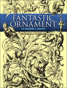 Fantastic Ornaments by Lienard (Author) Fantastic Ornaments by Lienard (Author)