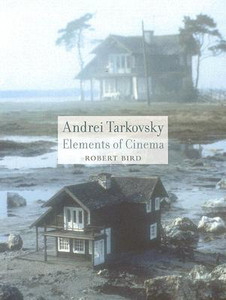 Andrei Tarkovsky by Robert Bird (Author)