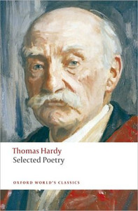 Selected Poetry by Thomas Hardy (Author) Selected Poetry by Thomas Hardy (Author)