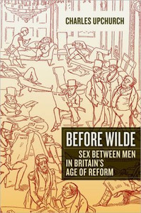 Before Wilde by Charles Upchurch (Author)