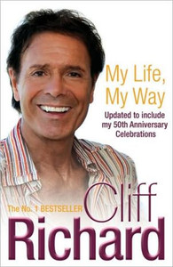 My Life, My Way by Cliff Richard (Author) My Life, My Way by Cliff Richard (Author)
