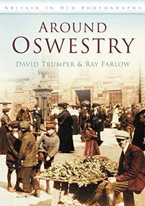 Around Oswestry by David Trumper (Author)
