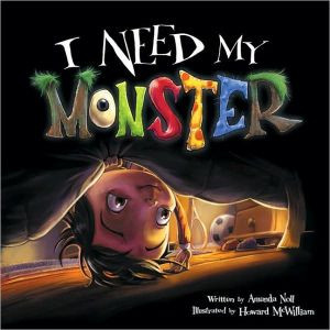 I Need My Monster by Amanda Noll (Author)
