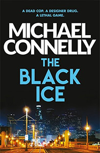 The Black Ice by Michael Connelly (Author)