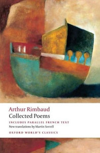 Collected Poems by Arthur Rimbaud (Author) Collected Poems by Arthur Rimbaud (Author)
