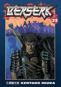 Berserk Volume 23 by Kentaro Miura (Author)