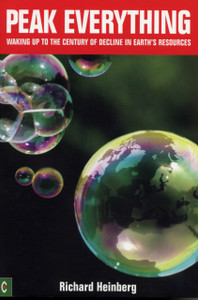 Peak Everything: Waking Up to the Century of Decline in Earth's Resources