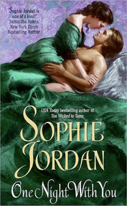 One Night With You by Sophie Jordan (Author) One Night With You by Sophie Jordan (Author)
