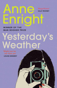 Yesterday's Weather: Includes Taking Pictures and Other Stories