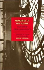 Memories Of The Future by Sigizmund (Author) Memories Of The Future by Sigizmund (Author)