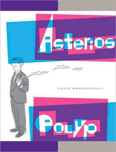 Asterios Polyp by David Mazzucchelli (Author)