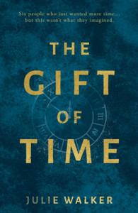 The Gift Of Time