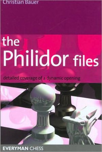 The Philidor Files by Christian Bauer (Author) The Philidor Files by Christian Bauer (Author)