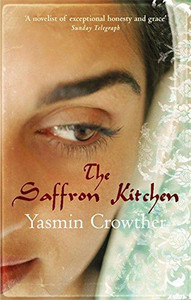 The Saffron Kitchen by Yasmin Crowther (Author) The Saffron Kitchen by Yasmin Crowther (Author)