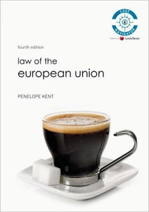 Law of European Union by Penelope Kent (Author) Law of European Union by Penelope Kent (Author)