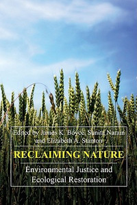 Reclaiming Nature by James K. Boyce (Edited By)