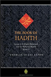 The Book of Hadith by Kabir Helminski (Edited By)