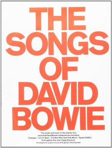 The Songs Of David Bowie by Mick Rock (Edited By)