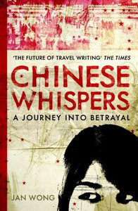 Chinese Whispers by Jan (Author) Wong (Author)