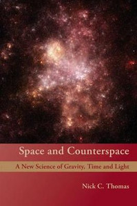 Space and Counterspace by Nick C. Thomas (Author) Space and Counterspace by Nick C. Thomas (Author)