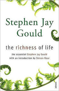 The Richness of Life by Stephen Jay Gould (Author)