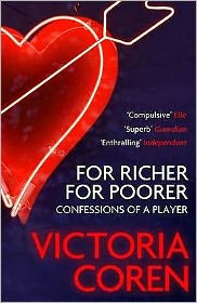 For Richer, For Poorer by Victoria Coren (Author)
