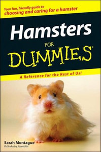Hamsters For Dummies by Sarah Montague (Author) Hamsters For Dummies by Sarah Montague (Author)