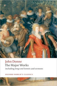 John Donne - The Major Works by John Donne (Author)