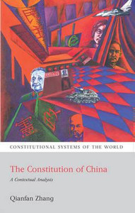 The Constitution of China by Qianfan Zhang (Author) The Constitution of China by Qianfan Zhang (Author)