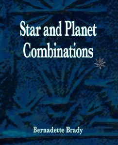 Star and Planet Combinations by Bernadette Brady (Author) Star and Planet Combinations by Bernadette Brady (Author)