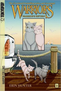 Warriors Manga: Warrior's Return by Erin Hunter (Author) Warriors Manga: Warrior's Return by Erin Hunter (Author)