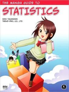 The Manga Guide To Statistics by Shin Takahashi (Author)