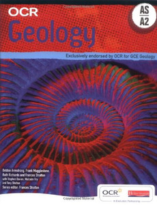 OCR Geology AS & A2 Student Book by Debbie Armstrong (Author) OCR Geology AS & A2 Student Book by Debbie Armstrong (Author)