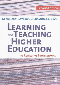 Learning and Teaching in Higher Education by Greg Light (Author) Learning and Teaching in Higher Education by Greg Light (Author)