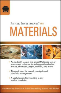 Fisher Investments on Materials by Fisher Investments (Author) Fisher Investments on Materials by Fisher Investments (Author)