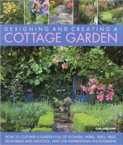 Designing & Creating a Cottage Garden by Harland Gail (Author) Designing & Creating a Cottage Garden by Harland Gail (Author)