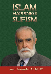 Islam, Happiness, Sufism