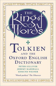 The Ring of Words by Peter (Oxford English Dictionary) Gilliver (Author) The Ring of Words by Peter (Oxford English Dictionary) Gilliver (Author)