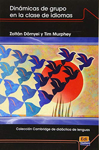 Dinamicas de grupo en la clase de idiomas by Zoltan Dornyei (Author) Dinamicas de grupo en la clase de idiomas by Zoltan Dornyei (Author)