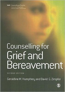 Counselling for Grief and Bereavement by Geraldine M. Humphrey (Author)
