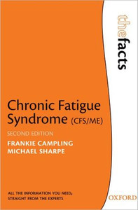 Chronic Fatigue Syndrome by Frankie (A person with CFS/ME) Campling (Author)