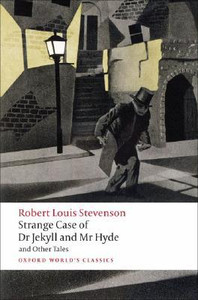 Strange Case of Dr Jekyll and Mr Hyde and Other Tales by Robert Louis Stevenson (Author) Strange Case of Dr Jekyll and Mr Hyde and Other Tales by Robert Louis Stevenson (Author)