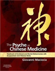 The Psyche in Chinese Medicine - 9780702029882 The Psyche in Chinese Medicine - 9780702029882